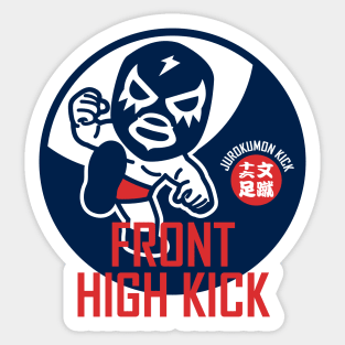 FRONT HIGH KICK Sticker